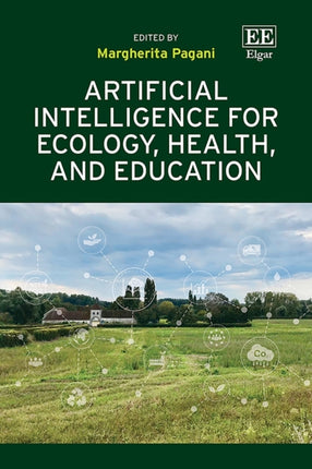 Artificial Intelligence for Ecology Health and