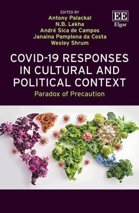 COVID19 Responses in Cultural and Political