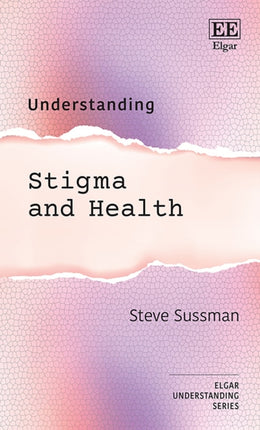 Understanding Stigma and Health