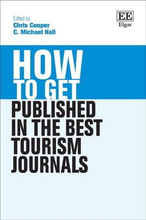 How to Get Published in the Best Tourism Journals