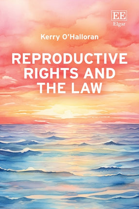 Reproductive Rights and the Law