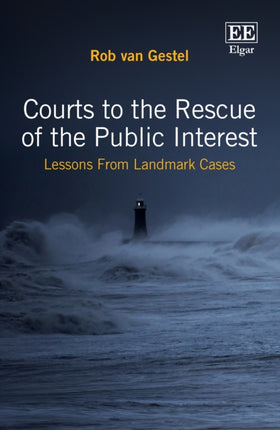 Courts to the Rescue of the Public Interest