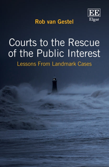 Courts to the Rescue of the Public Interest