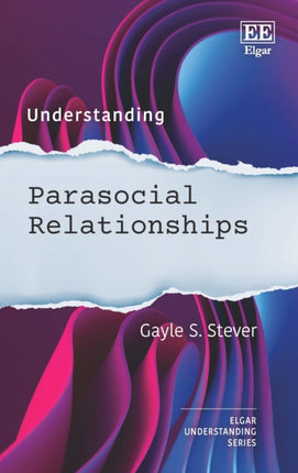 Understanding Parasocial Relationships