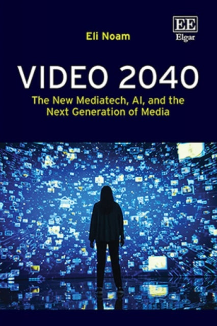 Video 2040  The New Mediatech AI and the Next Generation of Media