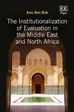 The Institutionalization of Evaluation in the Middle East and North Africa