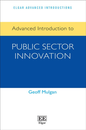 Advanced Introduction to Public Sector Innovation