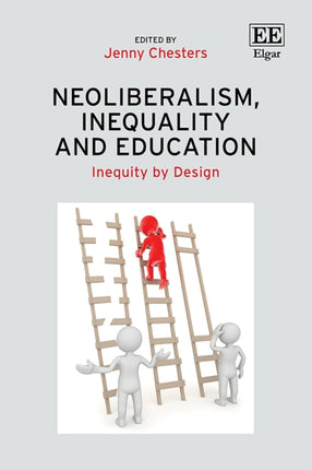 Neoliberalism Inequality and Education