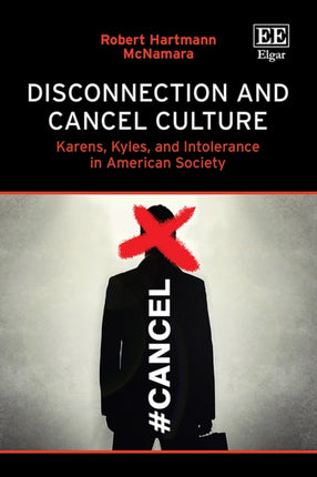 Disconnection and Cancel Culture