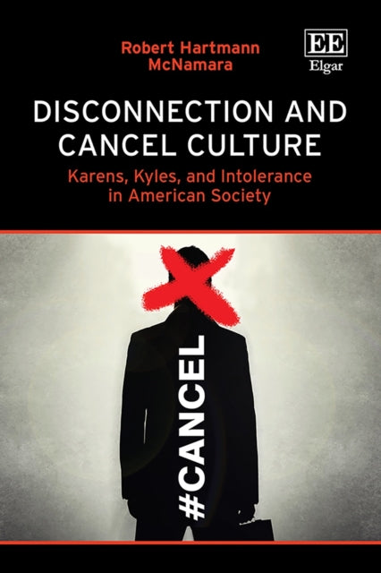 Disconnection and Cancel Culture