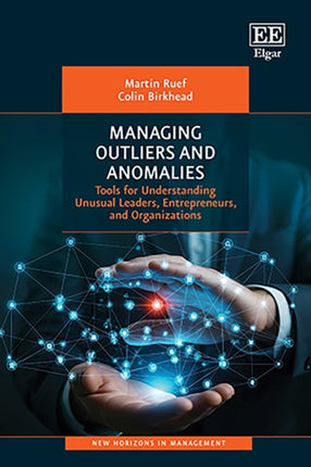 Managing Outliers and Anomalies