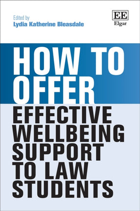 How to Offer Effective Wellbeing Support to Law