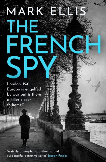 The French Spy: A classic espionage thriller full of intrigue and suspense