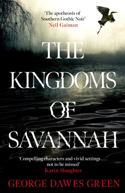 The Kingdoms of Savannah: WINNER OF THE CWA AWARD FOR BEST CRIME NOVEL OF THE YEAR