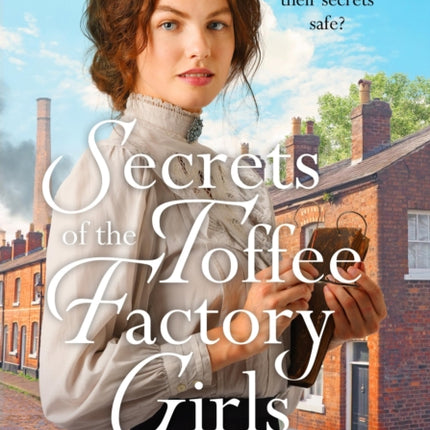 Secrets of the Toffee Factory Girls