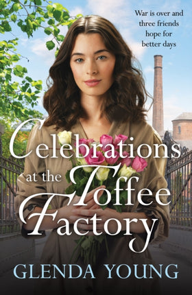Celebrations at the Toffee Factory