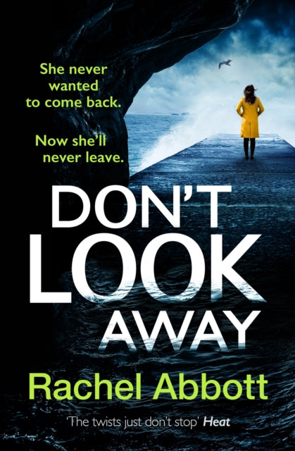 Don't Look Away: the pulse-pounding thriller from the queen of the page turner