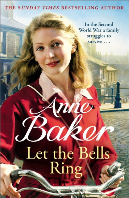 Let The Bells Ring: A gripping wartime saga of family, romance and danger