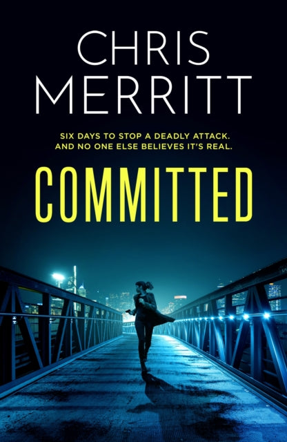 Committed: the propulsive new thriller from the bestselling author