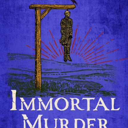Immortal Murder