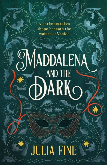 Maddalena and the Dark: A sweeping gothic fairytale about a dark magic that rumbles beneath the waters of Venice