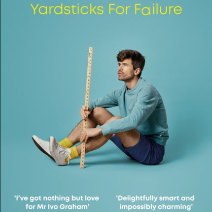 Yardsticks For Failure