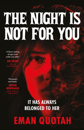 The Night is Not For You