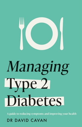 Managing Type 2 Diabetes Headline Health Series