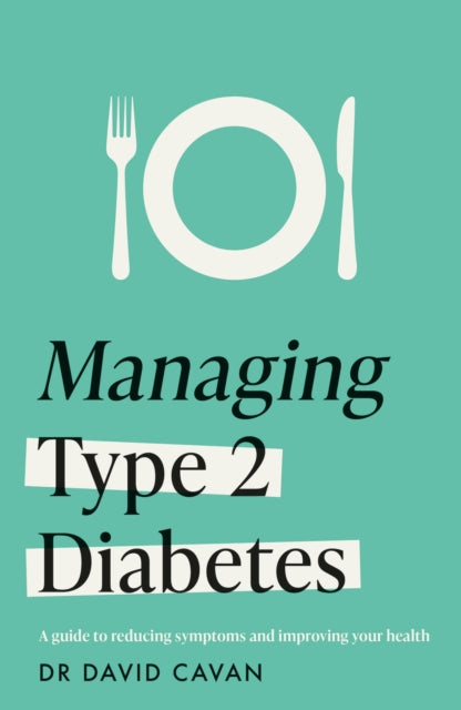 Managing Type 2 Diabetes Headline Health Series