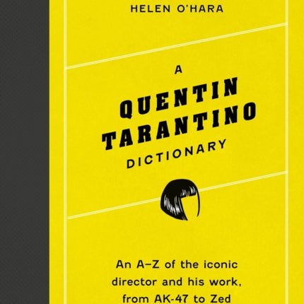 A Quentin Tarantino Dictionary