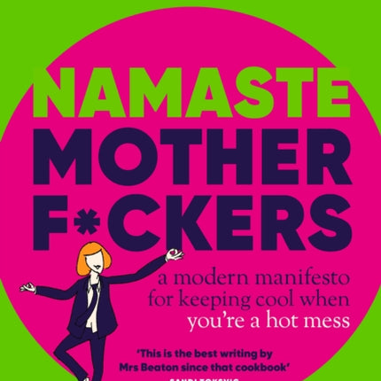 Namaste Motherfckers