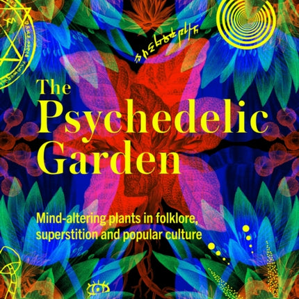 Kew The Psychedelic Garden