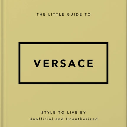 The Little Guide to Versace