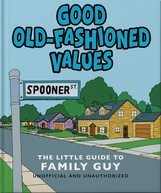 Good OldFashioned Values