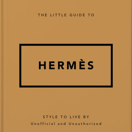 The Little Guide to Hermès