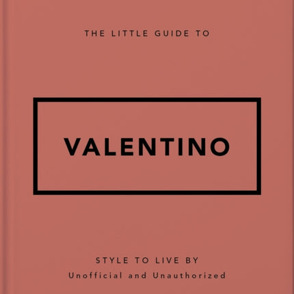 The Little Guide to Valentino