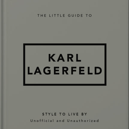 The Little Guide to Karl Lagerfeld
