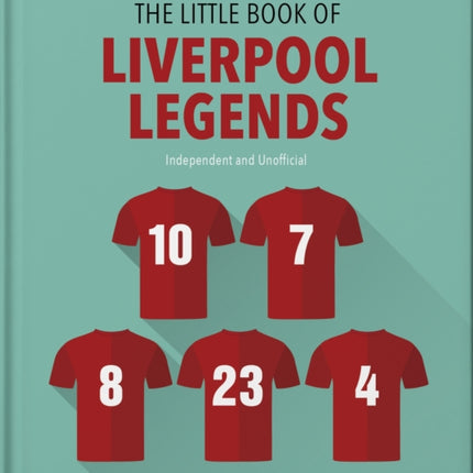 The Little Book of Liverpool Legends