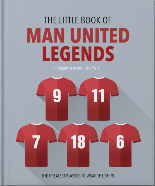 The Little Book of Man United Legends