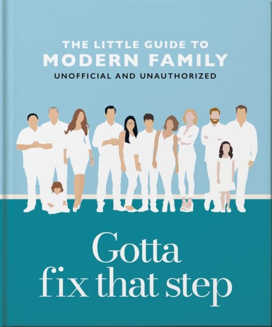 The Little Guide to Modern Family