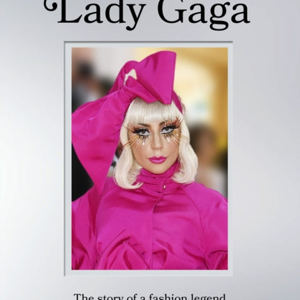 Icons of Style Lady Gaga