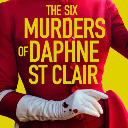 The Six Murders of Daphne St Clair