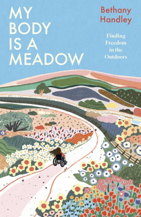 My Body is a Meadow