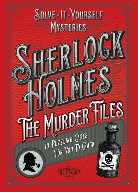 Sherlock Holmes The Murder Files  10 Puzzling Cases For You To Crack