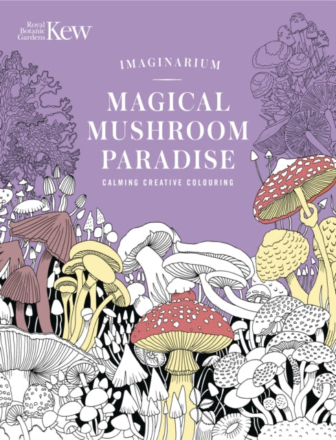 Kew Imaginarium Mushrooms