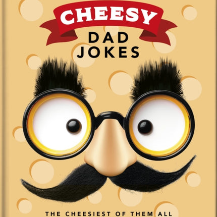 The Little Book of Cheesy Dad Jokes