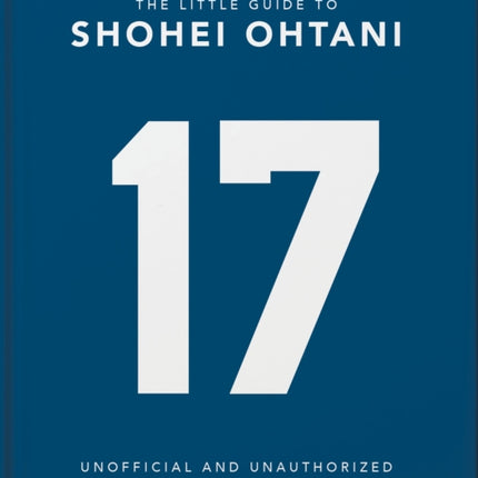 The Little Guide to Shohei Ohtani