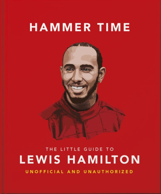 The Little Guide to Lewis Hamilton