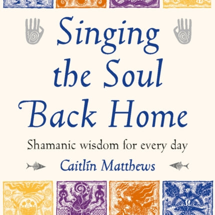 Singing the Soul Back Home