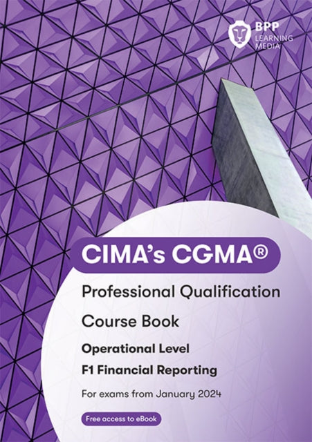 CIMA F1 Financial Reporting: Course Book